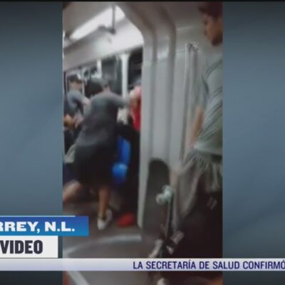 Graban en video pelea dentro del Metro de Monterrey
