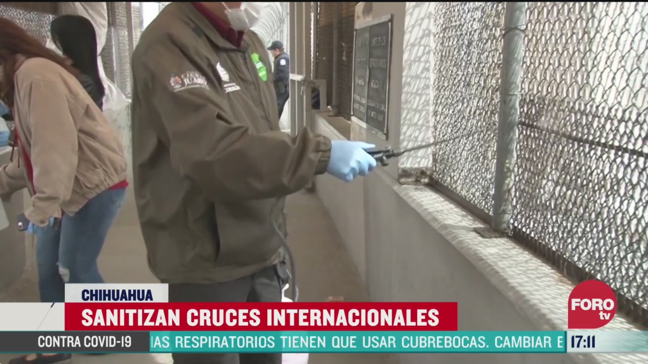 FOTO: sanitizan cruces de frontera mexico eeuu en ciudad juarez para evitar brotes de coronavirus