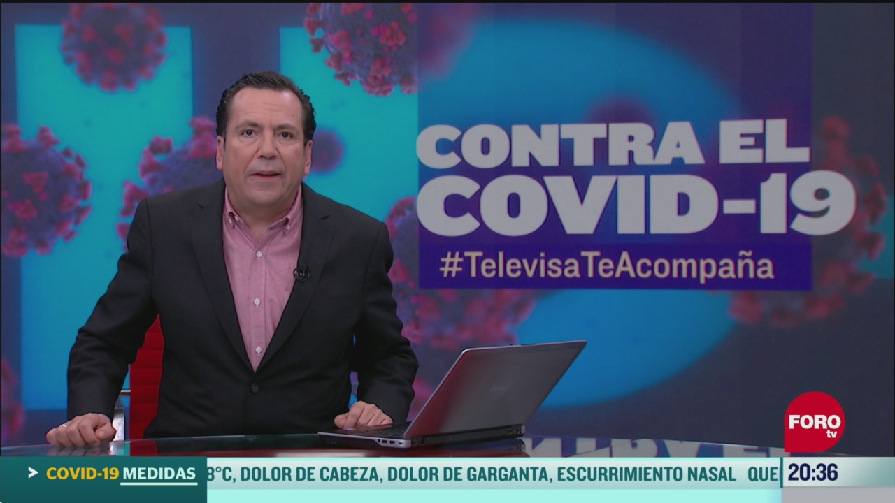 Foto: Contra El COVID Televisa Te Acompaña Recomendaciones Prevención Coronavirus Pandemia Cuarentena 7 Abril 2020