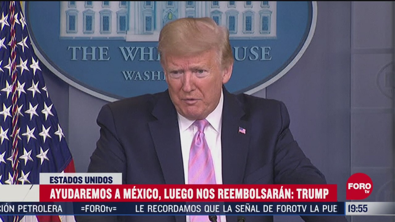 Foto: Eeuu Apoyará México Acuerdo Petrolero Reembolsará Luego Trump 10 Abril 2020