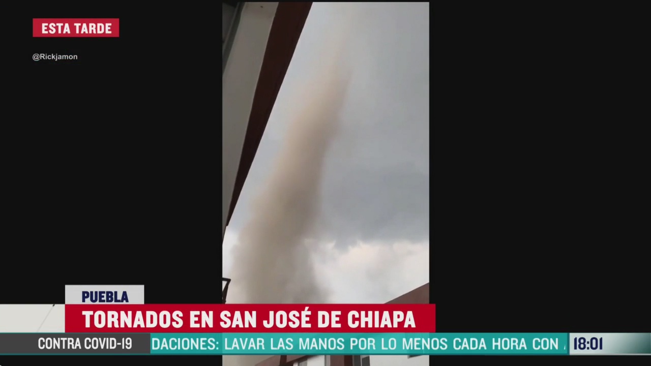 FOTO: tornados sorprenden a habitantes de san jose de chiapa puebla