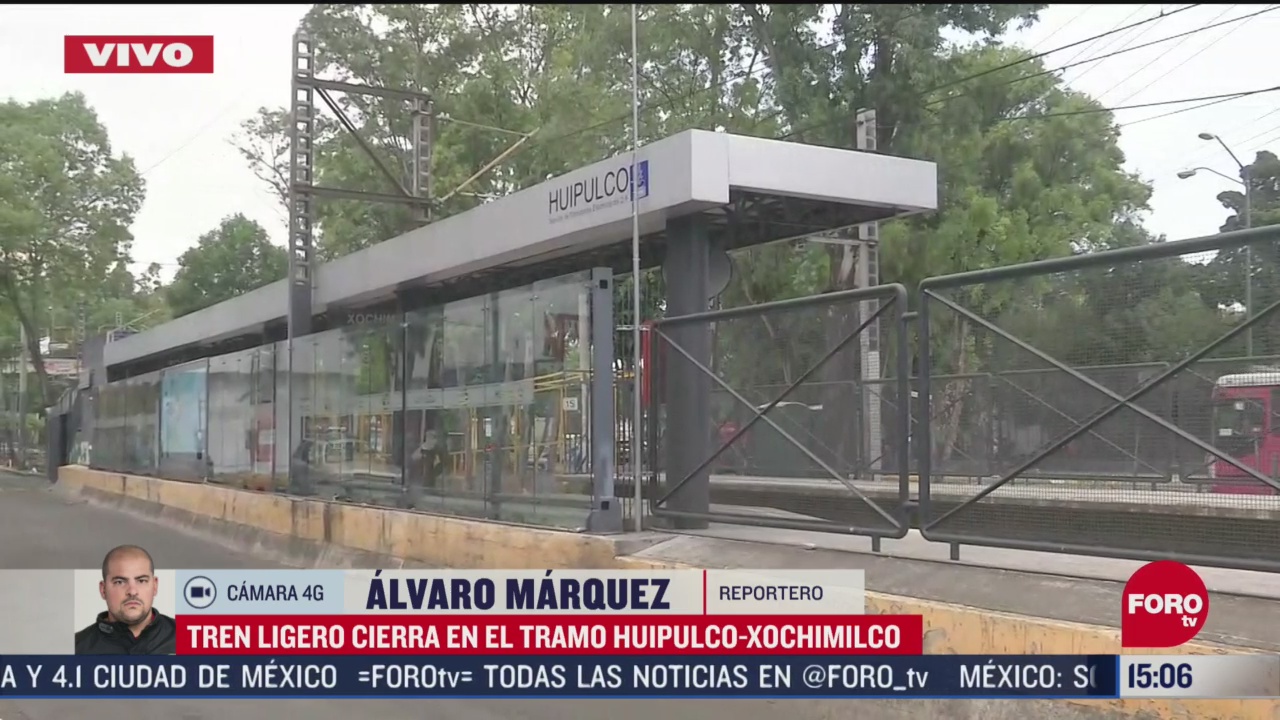 FOTO: tren ligero cerrara en tramo huipulco xochimilco