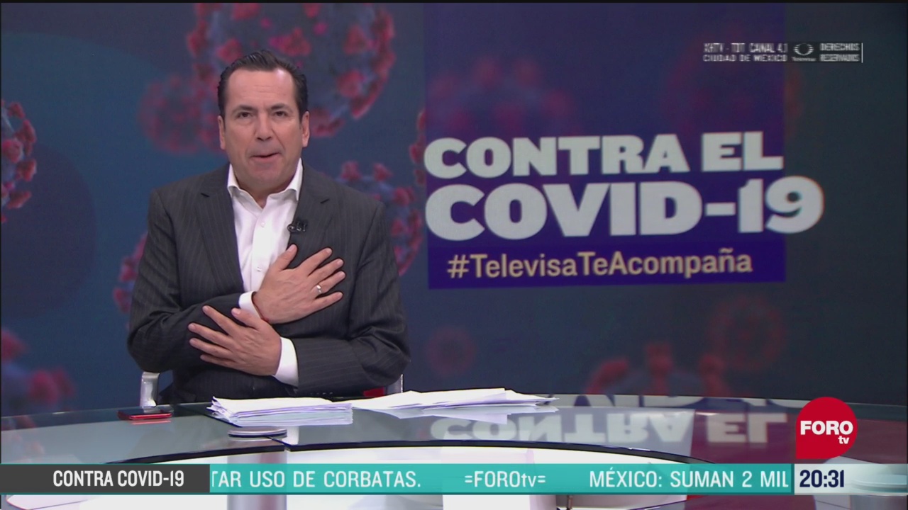 Foto: Contra El COVID Televisa Te Acompaña Recomendaciones Prevención Coronavirus Pandemia Cuarentena 4 Mayo 2020