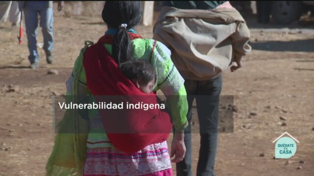 FOTO: 9 de mayo 2020, los pueblos originarios son mas vulnerables ante las pandemias