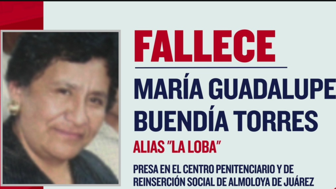 FOTO: Muere "La Loba", rea de Almoloya, por un paro respiratorio, el 24 de mayo de 2020