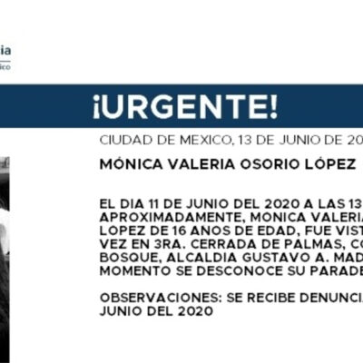 Activan Alerta Amber para localizar a Mónica Valeria Osorio López