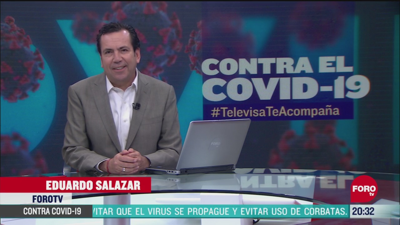 Contra El COVID Televisa Te Acompaña Recomendaciones Prevención Coronavirus Pandemia Cuarentena 9 Junio 2020