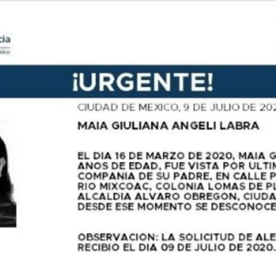Activan Alerta Amber para localizar a Maia Giuliana Angelí Labra