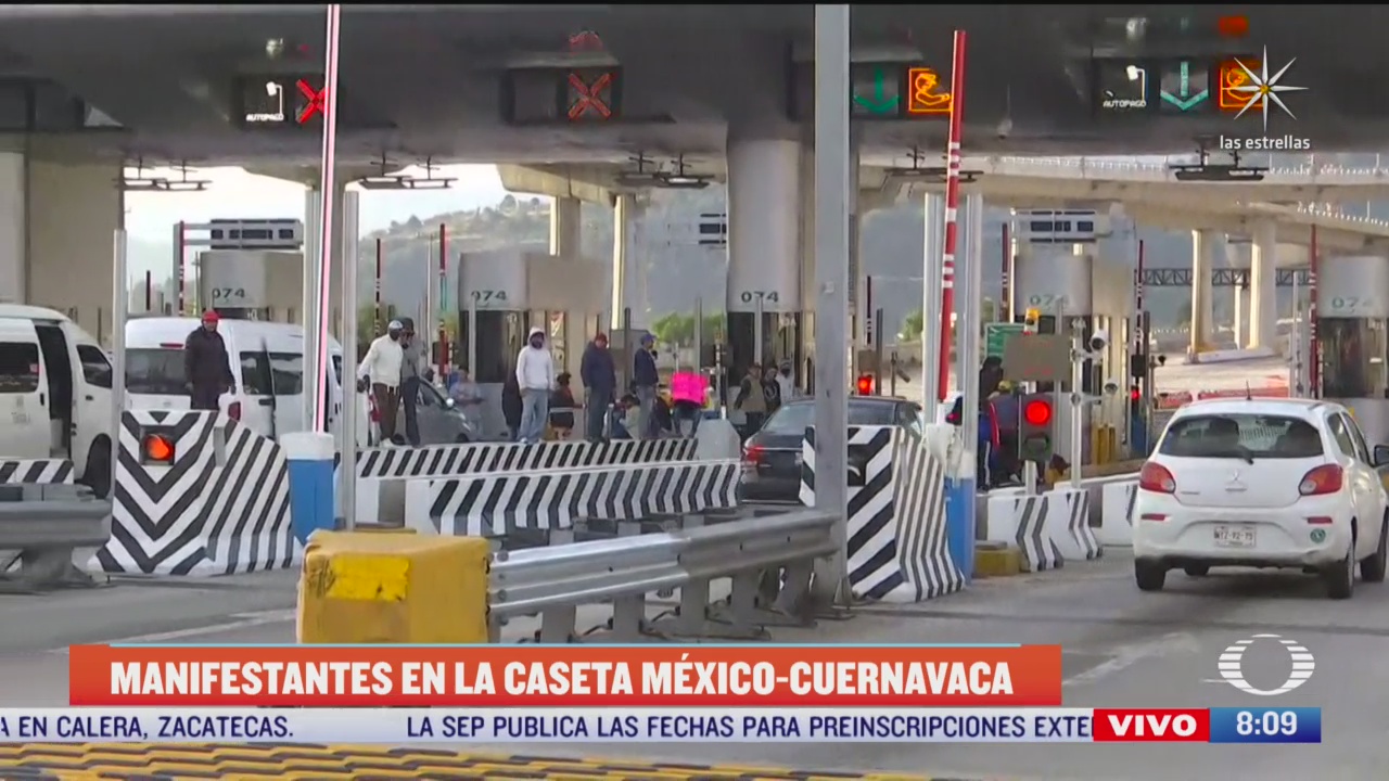 manifestantes bloquean la caseta de la mexico cuernavaca
