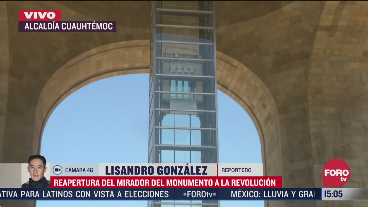 reabre mirador del monumento a la revolucion