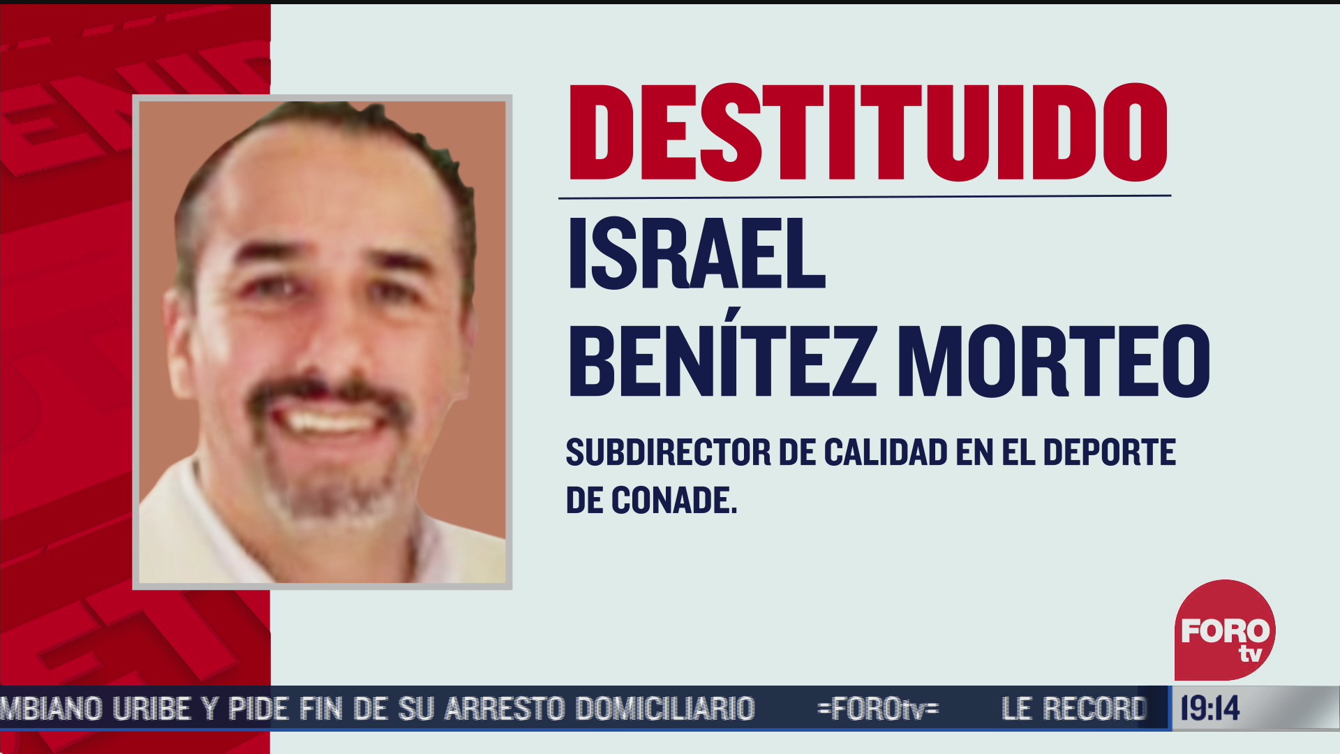 Israel Benítez, subdirector de Conade despedido