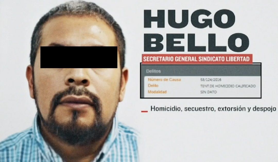 Dictan-prisión-preventiva-a-Hugo-Bello-líder-sindical