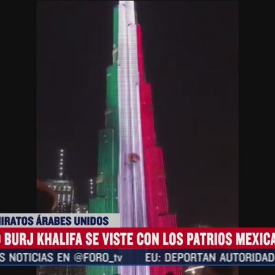 El Burj Khalifa, el edificio más alto del mundo, se ilumina con los colores de México