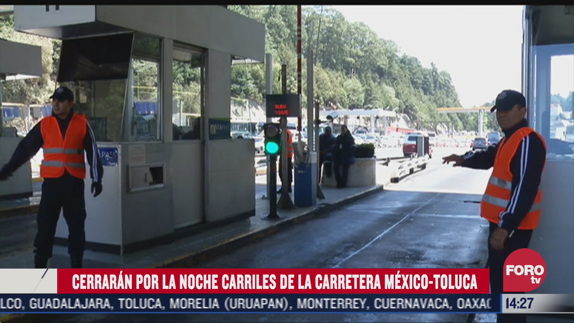 carretera mexico toluca cierra carriles este lunes 30 de noviembre