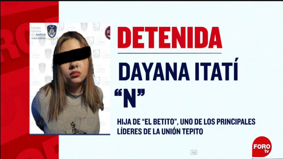Detienen a Dayana "N", hija de líder de la unión de Tepito