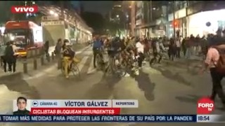 ciclistas bloquean av insurgentes
