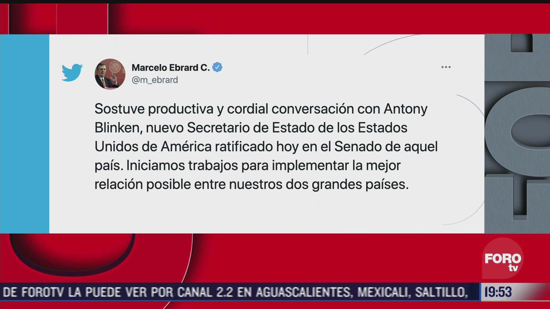 marcelo ebrard mantiene conversacion con nuevo secretario de estado de eeuu