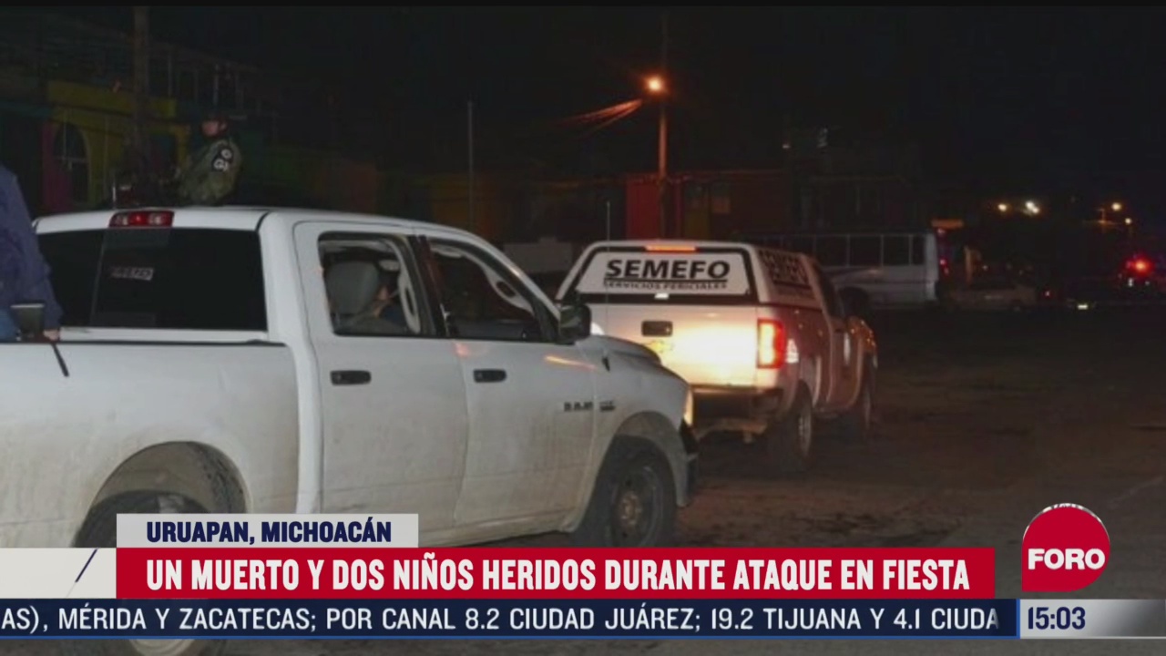 un muerto y dos ninos heridos durante ataque en fiesta en michoacan