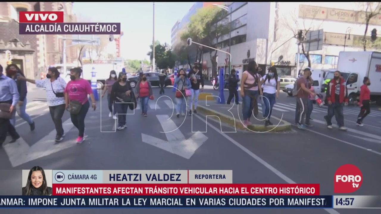 manifestantes bloquean calle izazaga del centro historico