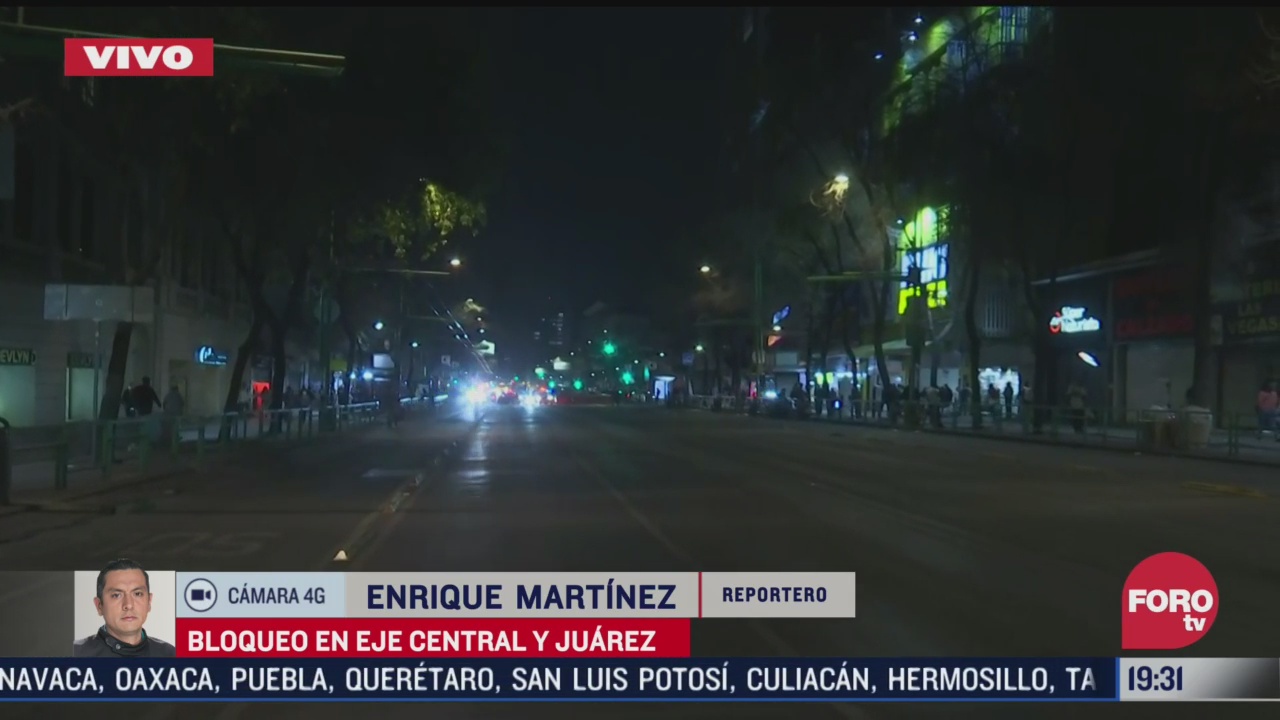 se registra bloqueo en eje central y avenida juarez