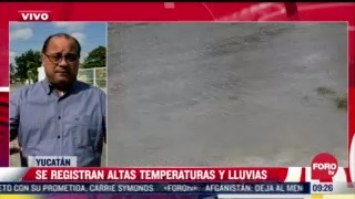 yucatan registra temperaturas de hasta 40 grados centigrados a la sombra