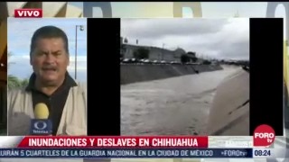 en chihuahua se reportan inundaciones y deslaves por las intensas lluvias