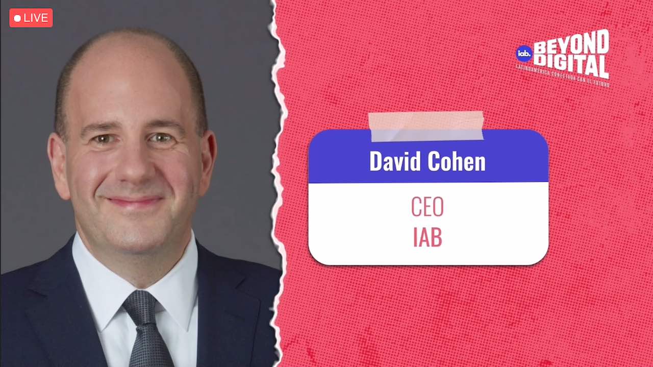 IAB Beyond Digital 2021 David Cohen
