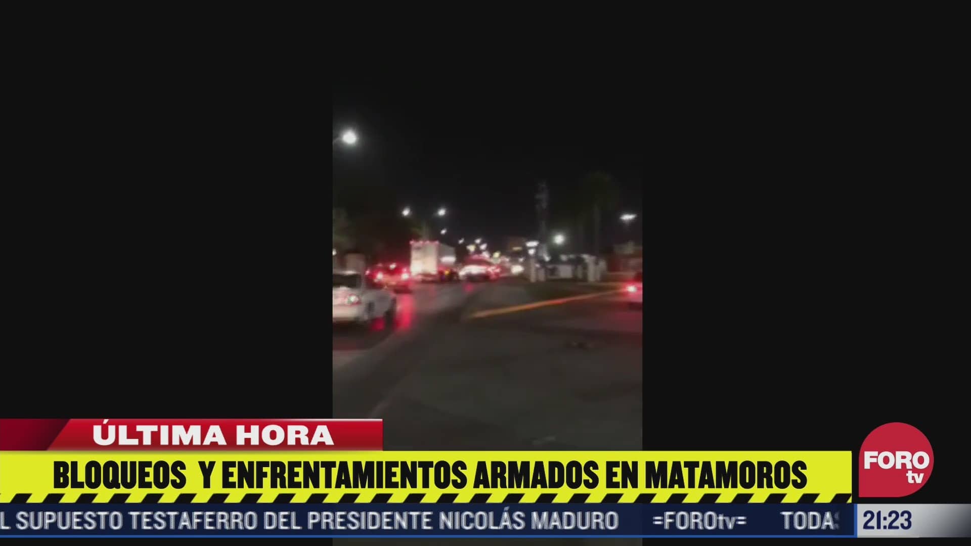 se registran bloqueos y enfrentamientos en matamoros tamaulipas