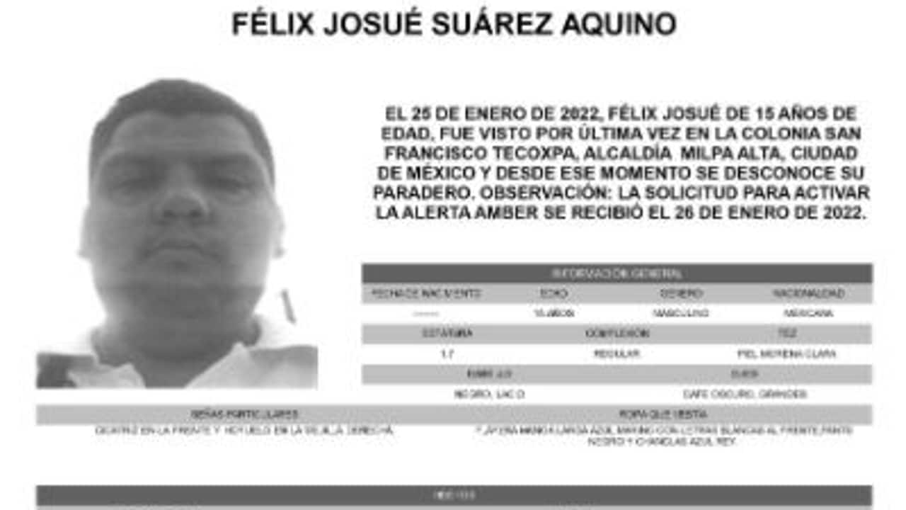 Activan Alerta Amber para localizar a Félix Josué Suárez Aquino
