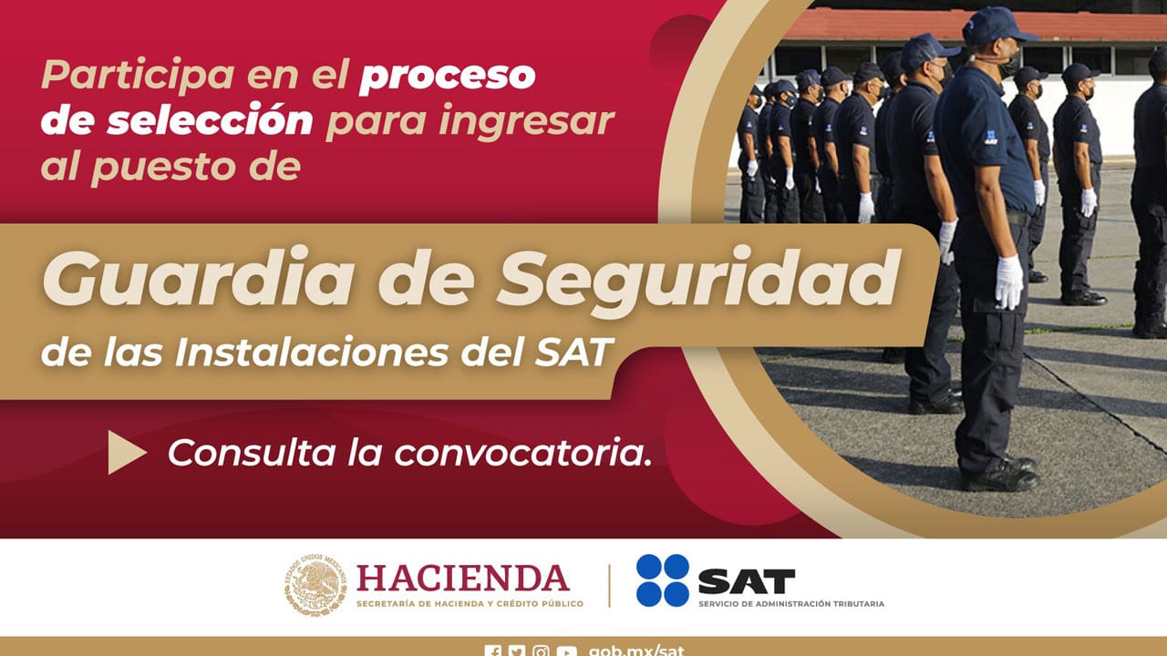 SAT ofrece trabajo guardia de seguridad