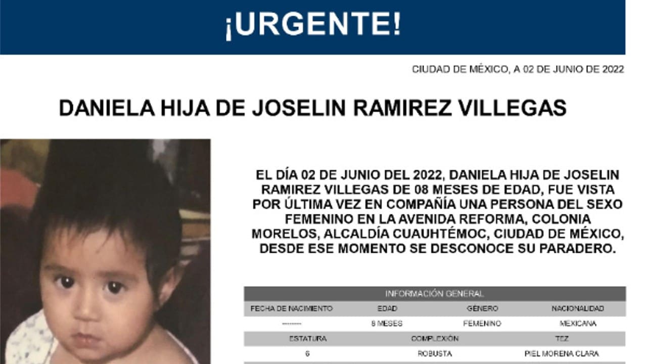Alerta Amber para Daniela, hija de Joselín Ramírez Villegas.